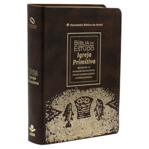 Bíblia de Estudo Igreja Primitiva | NAA | Capa Luxo Marrom