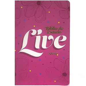 Bíblia de Estudo LIVE | NVI | Letra Média | Capa Luxo Live Bloom