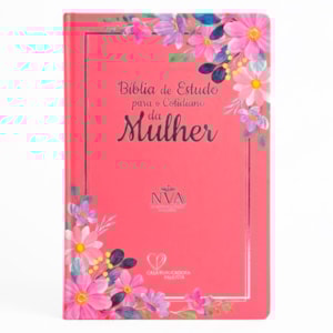 Bíblia de Estudo Para o Cotidiano da Mulher | NVA | Full Collor | Capa Dura Rosa Intenso