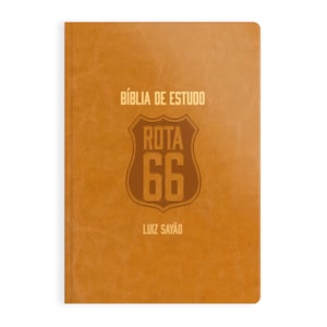 Bíblia de Estudo Rota 66 | NVI | Luiz Sayão | Capa Flexível Caramelo