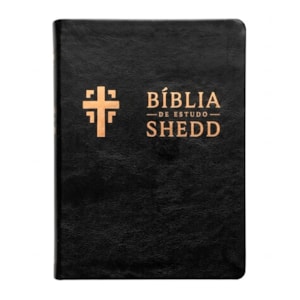 Bíblia de Estudo Shedd | A21 | Couro Sintético Preto