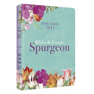 Bíblia de Estudo Spurgeon | King James 1611 | Letra Grande | Luxo | Floral Feminina
