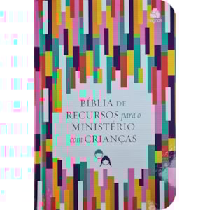 Bíblia de Recursos para o Ministério com Crianças | APEC | ARA | Capa Dura