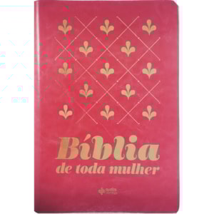 Bíblia de Toda Mulher | NAA | Capa Luxo Pink
