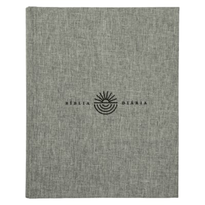 Bíblia Diária Cinza | NVI | Leitura Perfeita | Capa Dura C/ Tecido
