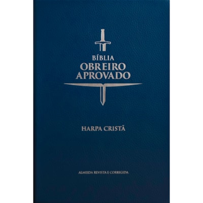 Bíblia do Obreiro Aprovado Média | ARC | Harpa Cristã | Capa Luxo Azul