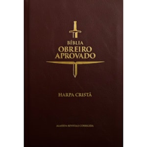 Bíblia do Obreiro Aprovado Média | ARC | Harpa Cristã | Capa Luxo Marrom