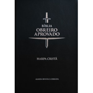 Bíblia do Obreiro Aprovado Média | ARC | Harpa Cristã | Capa Luxo Preta