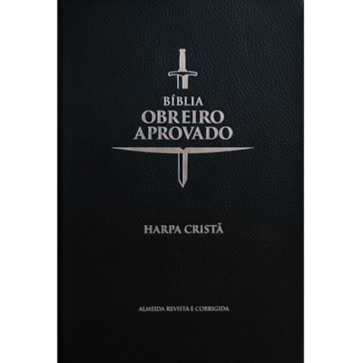 Bíblia do Obreiro Aprovado Média | ARC | Harpa Cristã | Capa Luxo Preta