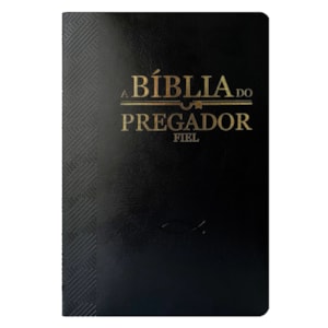 Bíblia do Pregador Fiel | Full Color | ARC | Capa Luxo Preta