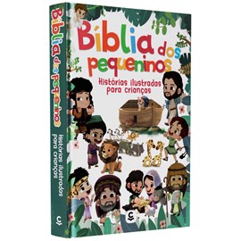 Bíblia dos Pequeninos | Histórias Ilustradas para Criança
