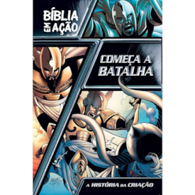 Bíblia em Ação | Começa a Batalha