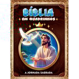 Bíblia em Quadrinhos | A Jornada Sagrada