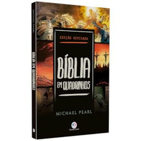 Biblia Em Quadrinhos | Edição Revisada | Michael Pearl