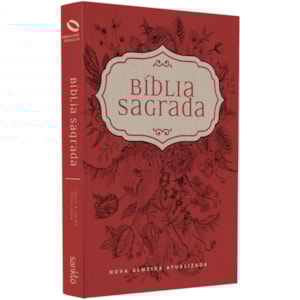 Biblia Flores Vermelhas | NAA | Letra Normal | Capa Dura