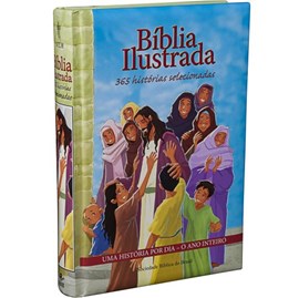 Bíblia Ilustrada 365 Histórias Selecionadas | Letra Normal | NTLH
