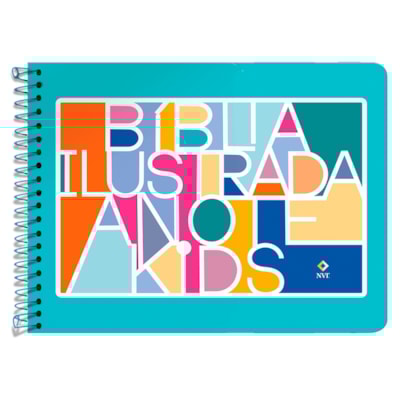 Bíblia Ilustrada Anote Kids | NVT | Capa Dura Colors