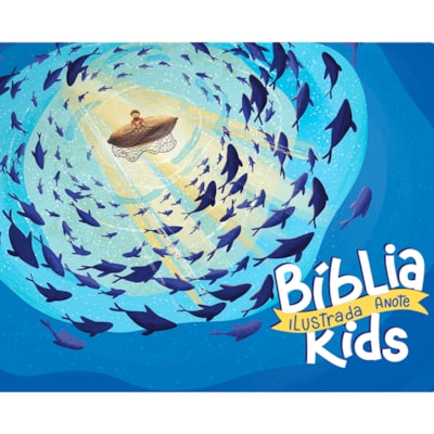 Bíblia Ilustrada Anote Kids | NVT | Capa Dura Peixinhos