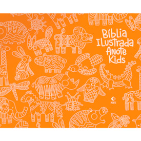 Bíblia Ilustrada Anote Kids | NVT | Letra Normal | Arca de Noé