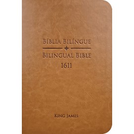 Bíblia King James 1611 | Bilíngue | Letra Normal | Capa Luxo Caramelo