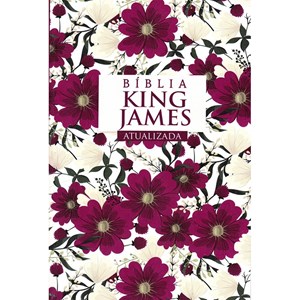 Bíblia King James Atualizada | KJA | Letra Hipergigante | Capa Brochura Flores