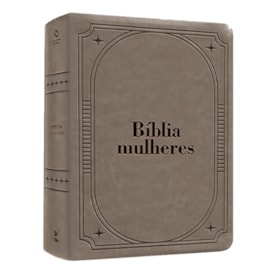 Bíblia Mulheres | Viviane Martinello | NAA | Espaço Para Anotações | Acinzentada