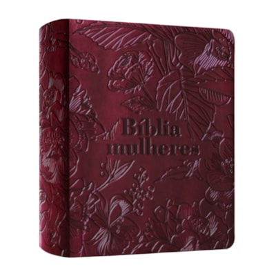 Bíblia Mulheres | Viviane Martinello | NVT | Espaço Para Anotações | Capa Luxo Vinho Floral