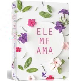 Bíblia NVI | Ele Me Ama | Capa Semi-luxo Flexível