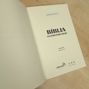 Bíblia: O Livro para Hoje | John Stott