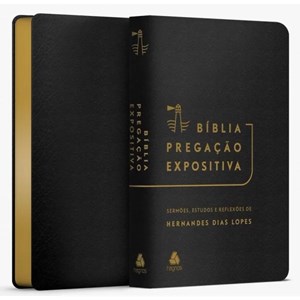 Bíblia Pregação Expositiva | ARA | Letra Normal | PU luxo Preta | + Pregação Transformadora Hernandes Dias Lopes