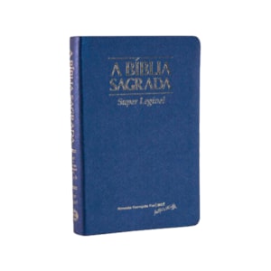 Bíblia Sagrada | ACF | Letra Super Legível | Capa Azul Borda Dourada