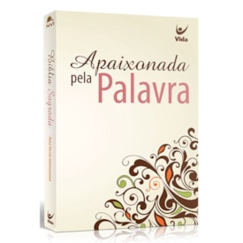 Bíblia Sagrada Apaixonada Pela Palavra | NVI | Capa Brochura Arabesco