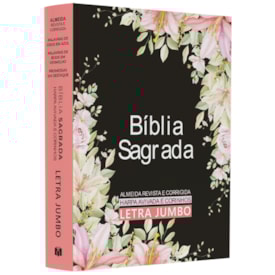 Bíblia Sagrada | ARC | Harpa Avivada e Corinhos | Jumbo | Capa Dura Preta com Flores