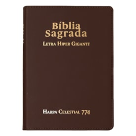 Bíblia Sagrada | ARC | Letra Hipergigante | Capa Luxo Marrom | Harpa Celestial 774