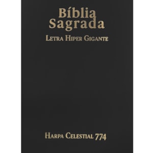 Bíblia Sagrada | ARC | Letra Hipergigante | Capa Luxo Preta | Harpa Celestial 774