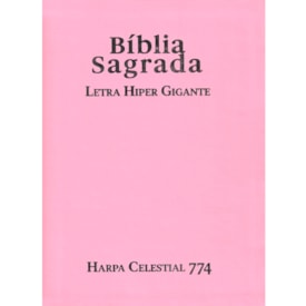 Bíblia Sagrada | ARC | Letra Hipergigante | Capa Luxo Rosa | Harpa Celestial 774