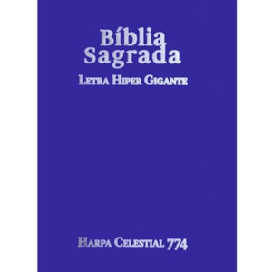Bíblia Sagrada C/ Zíper | ARC | Letra Hipergigante | Capa Luxo Azul | Harpa Celestial 774