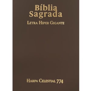 Bíblia Sagrada C/ Zíper | ARC | Letra Hipergigante | Capa Luxo Marrom | Harpa Celestial 774