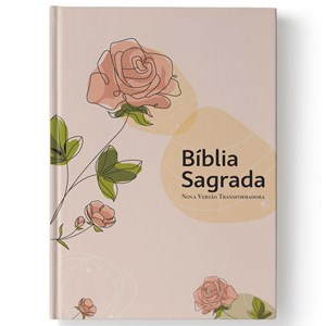 Bíblia Sagrada Chuvas da Primavera | NVT | Letra Normal | Capa Dura