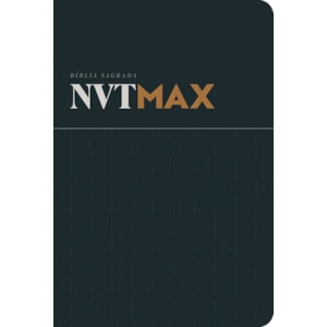 Bíblia Sagrada Clássica | NVT Max | Letra Grande | Capa Dura