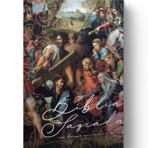 Bíblia Sagrada com Harpa Avivada e Corinhos | ARC | Capa Dura Paixão De Cristo