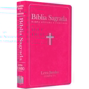 Bíblia Sagrada com Harpa Avivada e Corinhos | ARC | Letra Jumbo | Capa Semiflexível Pink