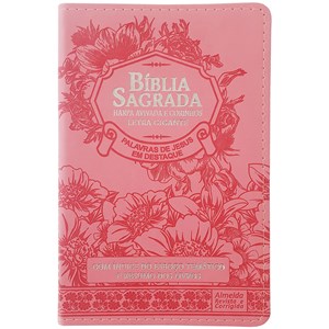 Bíblia Sagrada com Harpa Avivada e Corinhos | Letra Gigante | ARC | Luxo Floral Rosa