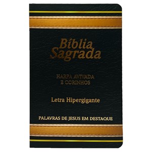 Bíblia Sagrada com Harpa Avivada e Corinhos | Letra Hipergigante | ARC | Capa Preta Luxo