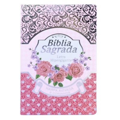 Bíblia Sagrada com Harpa Avivada e Corinhos | Letra Hipergigante | ARC | Luxo Laminada Rosa