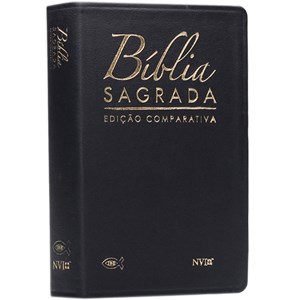 Bíblia Sagrada Edição Comparativa | ARC e NVI | Letra Média | Capa Luxo