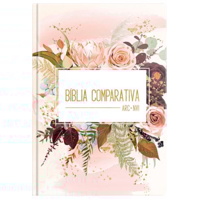Bíblia Sagrada Edição Comparativa | ARC e NVI | Letra Média | Capa Luxo Flor de Henna