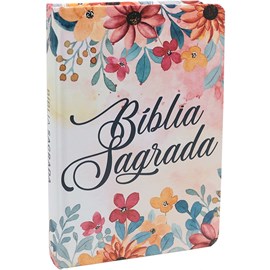 Bíblia Sagrada Flores | NTLH | Letra Normal | Capa Dura Ilustrada