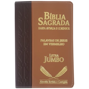 Bíblia Sagrada Harpa Avivada e Corinhos | ARC | Letra Jumbo | Índice | Bicolor Vinho e Marrom