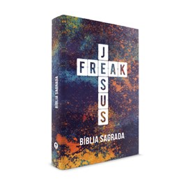 Bíblia Sagrada Jesus Freak | NVI | Capa Dura Color